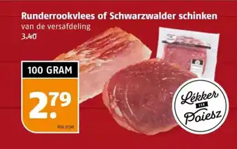Poiesz Runderrookvlees of Schwarzwalder schinken aanbieding