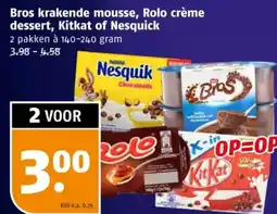 Poiesz Bros krakende mousse, Rolo crème dessert, Kitkat of Nesquick aanbieding