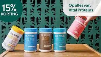 Holland & Barrett 15% KORTING Op alles van Vital Proteins aanbieding