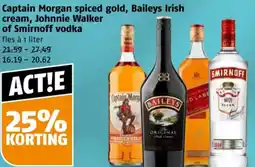 Poiesz Captain Morgan spiced gold, Baileys Irish cream, Johnnie Walker of Smirnoff vodka aanbieding