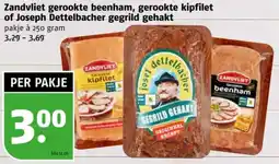 Poiesz Zandvliet gerookte beenham, gerookte kipfilet of Joseph Dettelbacher gegrild gehakt aanbieding