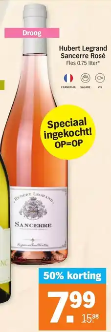 Albert Heijn Hubert Legrand Sancerre Rose 750ml aanbieding