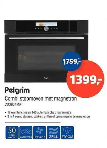 De Witgoed Specialist Pelgrim Combi Stoomoven Met Magnetron COS834MAT aanbieding