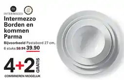 Sligro Intermezzo Borden en kommen Parma aanbieding