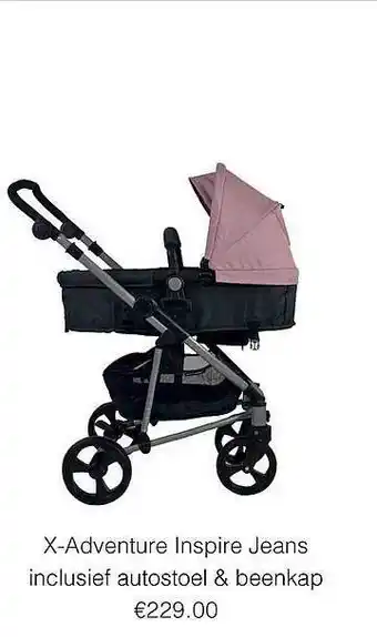 Baby & Tiener X-Adventure Inspire Jeans Kinderwagen Inclusief Autostoel & Beenkap aanbieding