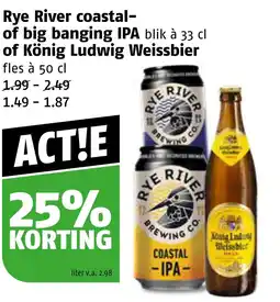 Poiesz Rye River coastal- of big banging IPA blik à 33 cl of König Ludwig Weissbier aanbieding