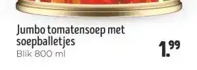 Jumbo Jumbo tomatensoep met soepballetjes aanbieding