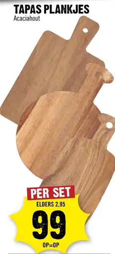 Dirck 3 Tapas plankjes aanbieding