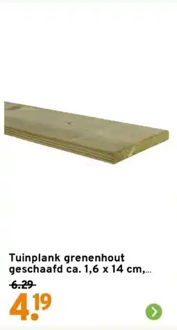 GAMMA Tuinplank grenenhout geschaafd ca. 1,6 x 14 cm, lengte ca. 240 cm aanbieding