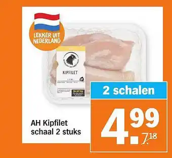 Albert Heijn AH Kipfilet Schaal 2 Stuks aanbieding