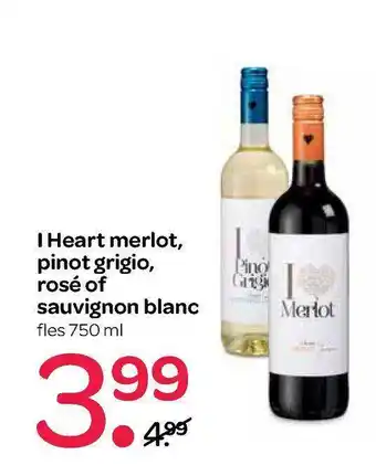 Spar I Heart Merlot, Pinot Grigio, Rosé Of Sauvignon Blanc aanbieding