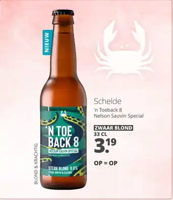 Mitra Schelde 'n Toeback 8 Nelson Sauvin Special aanbieding