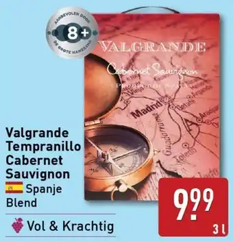 ALDI Valgrande tempranillo cabernet sauvignon aanbieding