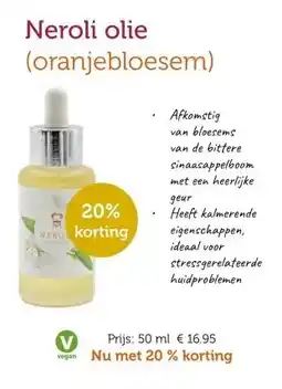 De Rode Pilaren Neroli olie (oranjebloesem) aanbieding
