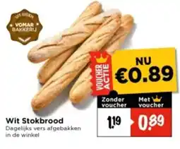 Vomar Voordeelmarkt Wit stokbrood aanbieding