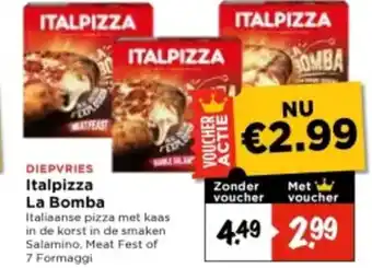 Vomar Voordeelmarkt Italpizza la bomba aanbieding