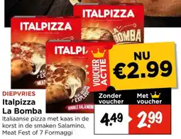Vomar Voordeelmarkt Italpizza la bomba aanbieding
