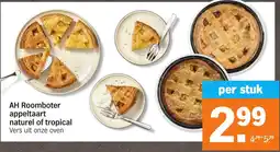 Albert Heijn AH Roomboter appeltaart naturel of tropical aanbieding