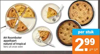 Albert Heijn AH Roomboter appeltaart naturel of tropical aanbieding