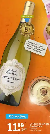 Albert Heijn Le Chant de la Vigne Pouilly-Fumé aanbieding