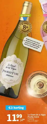 Albert Heijn Le Chant de la Vigne Pouilly Fumé aanbieding