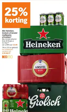 Albert Heijn Alle Heineken, Grolsch of Amstel multipacks of kratten aanbieding