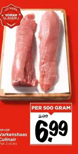 Vomar Voordeelmarkt Varkenshaas Culinair aanbieding