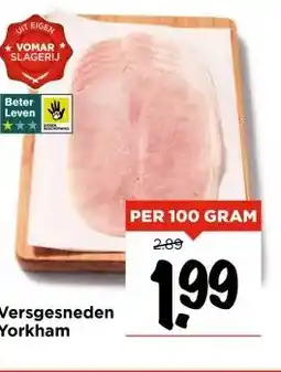 Vomar Voordeelmarkt Versgesneden Yorkham aanbieding