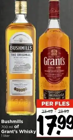Vomar Voordeelmarkt Bushmills 700 ml of Grant's Whisky 1 liter aanbieding