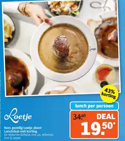 Albert Heijn Loetje Kom gezellig Loetje doen! Lunchdeal mét korting aanbieding
