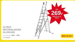 Praxis ALTREX REFORMLADDER ALLROUND aanbieding