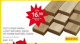 Praxis PVC VLOER GARDA LICHT NATUREL EIKEN OF WARM NATUREL EIKEN aanbieding