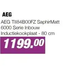 EP AEG TII84B00FZ SaphirMatt 6000 Serie Inbouw Inductiekookplaat - 80 cm aanbieding