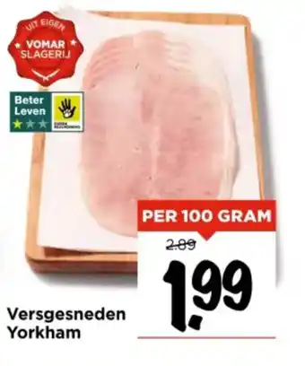Vomar Voordeelmarkt Versgesneden yorkham aanbieding