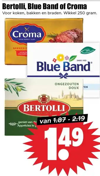Dirk Bertolli, Blue Band of Croma aanbieding