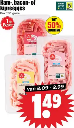 Dirk Ham, bacon of kipreepjes aanbieding