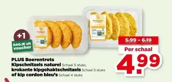 PLUS PLUS Boerentrots Kipschnitzels naturel krokante kipgehaktschnitzels of kip cordon bleu's aanbieding