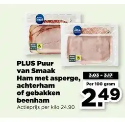 PLUS PLUS Puur van Smaak Ham met asperge, achterham of gebakken beenham aanbieding