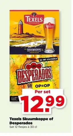 PLUS Texels Skuumkoppe of Desperados aanbieding