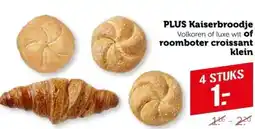 Coop PLUS Kaiserbroodje of roomboter croissant klein aanbieding