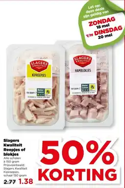 PLUS Slagers Kwaliteit Reepjes of blokjes aanbieding