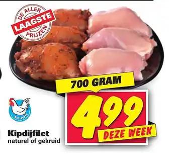 Nettorama Kipdijfilet Naturel Of Gekruid 700 gram aanbieding