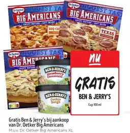 Jumbo Gratis Ben & Jerry's bij aankoop van Dr. Oetker Big Americans aanbieding
