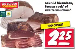 Nettorama Gekruid fricandeau, Zeeuws spek of zwarte woudham aanbieding
