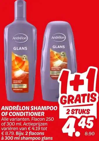 Dekamarkt Andrélon shampoo of conditioner aanbieding