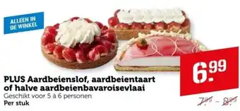 Coop PLUS Aardbeienslof, aardbeientaart of halve aardbeienbavaroisevlaai aanbieding
