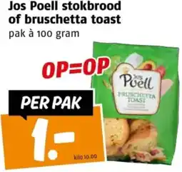 Poiesz Jos Poell stokbrood of bruschetta toast aanbieding