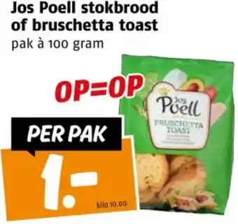 Poiesz Jos Poell stokbrood of bruschetta toast aanbieding