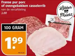 Poiesz Franse pur porc of ovengebakken casselerrib aanbieding