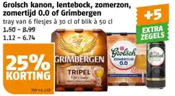 Poiesz Grolsch kanon, lentebock, zomerzon, zomertijd 0.0 of Grimbergen aanbieding